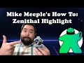 Mike Meeple's How To: Zenithal Highlight