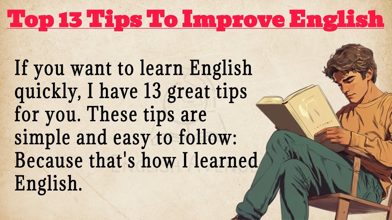 Outline Video Top 13 Tips To Improve English Speaking || How To Speak English Fluently || Improve Your English
