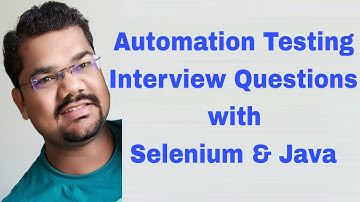 Top Automation Testing Interview Questions with Selenium & Java | Crack Your QA Interview!
