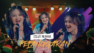 PELANGGARAN ( GUYON WATON ) -  SILVI NURHA |  LIVE MUSIC VIDEO