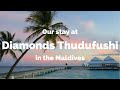 Our Stay at Diamonds Thudufushi Resort in the Maldives