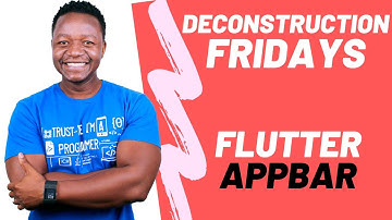 Flutter AppBar and Named Parameters - Deconstruction Fridays - Episode 1 - Learn Google