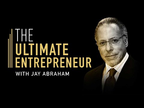 Jay Abraham’s Blueprint For Exponential Growth Without Extra Cost Or Risk - video from ASBN