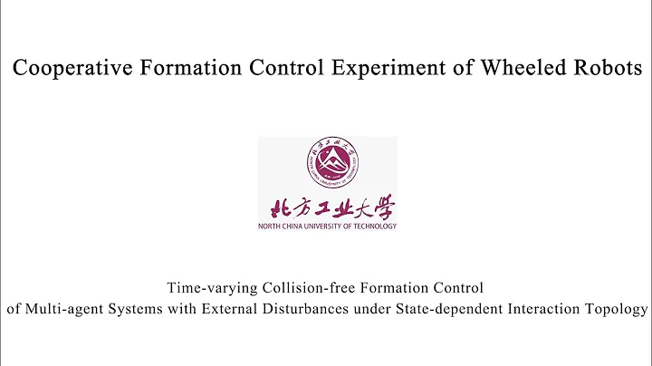 Cooperative Formation Control Experiment of Wheeled Robots