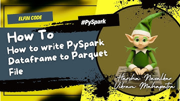 Python PySpark Tutorial for Beginners - Part 6| How to write PySpark Dataframe to Parquet File