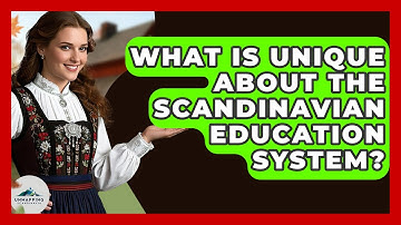 What Is Unique About The Scandinavian Education System? - Unmapping Scandinavia