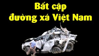 Tại sao Giao thông Việt Nam đi rất khó??