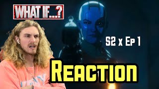 What If… S2xEp1 REACTION // What if Nebula Joined the Nova Corps