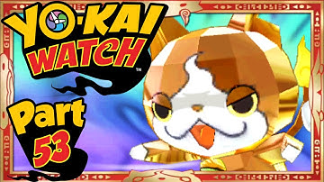 Yo-Kai Watch - Part 53 | How To Get RARE Topanyan! [English Gameplay Walkthrough]