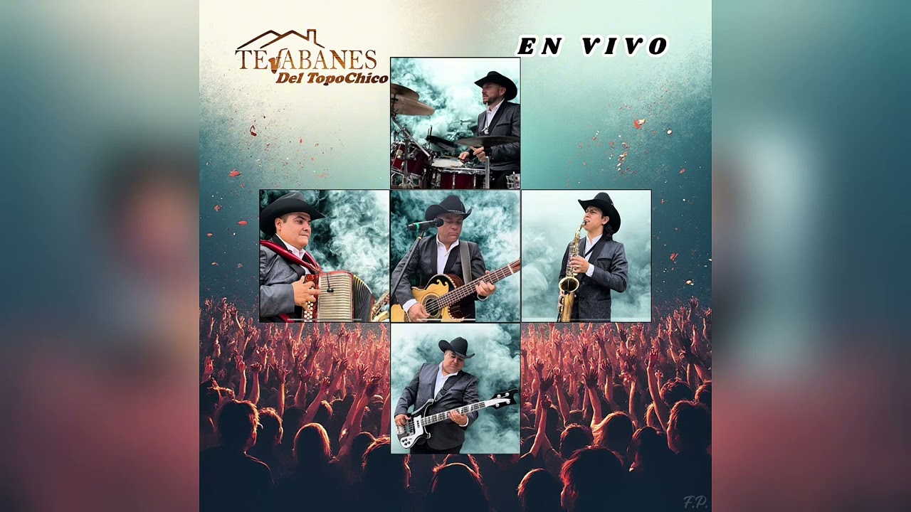 El Chipi Chipi-Tejabanes Del TopoChico (En Vivo) 