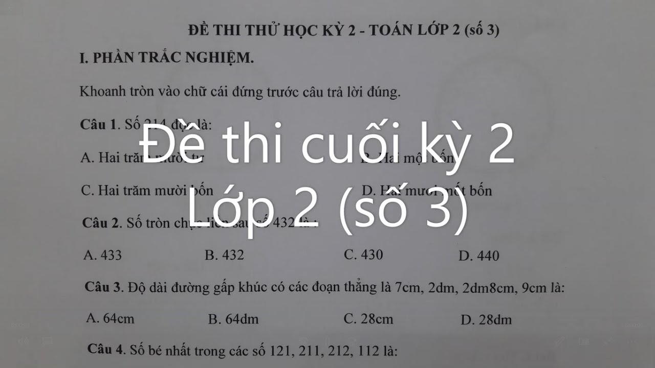 Đề toán lớp 2 học kỳ 2 | Toán lớp 2 – Đề thi học kỳ 2  (số 3). Đăng ký học online cô Lan 0968035669