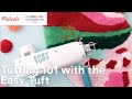 Online Class: Tufting 101 with the Easy Tuft | Michaels