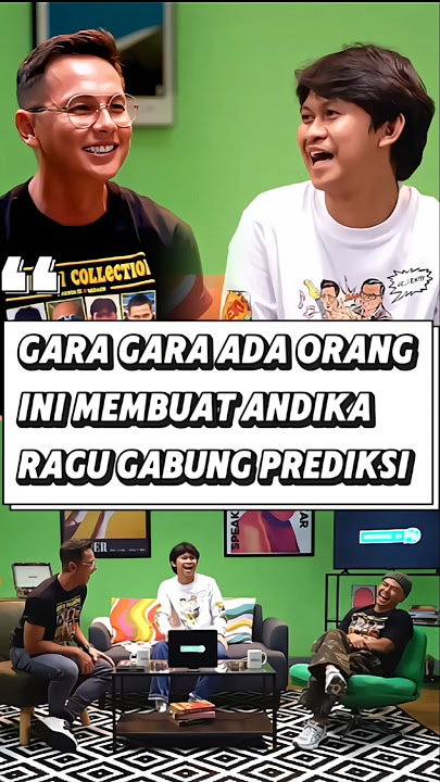 DESTA JADI ALASAN ANDIKA PRATAMA RAGU GABUNG PREDIKSI #podcast #andikapratama #wendicagur