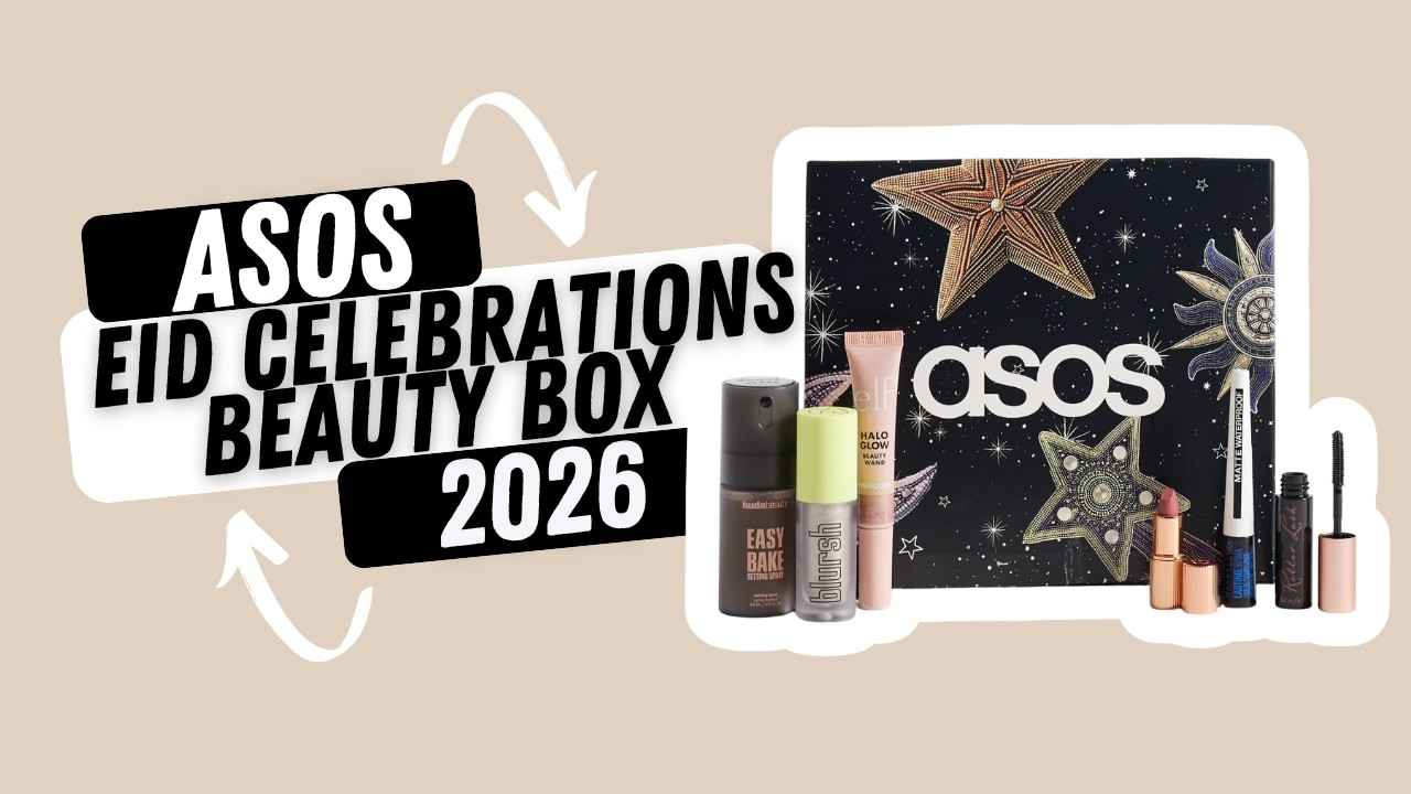 ASOS Eid Celebrations Beauty Box 2026 