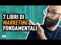 I MIGLIORI LIBRI DI MARKETING DA LEGGERE (ASSOLUTAMENTE)