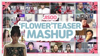 JISOO "꽃(FLOWER)" MV TEASER reaction MASHUP 해외반응 모음