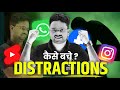 Distractions life barbad ko jayegi life changing  powerful by shivam dwivedi