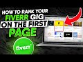 How To Rank Fiverr Gig on First Page in 24 hours! (Fiverr SEO) 2021
