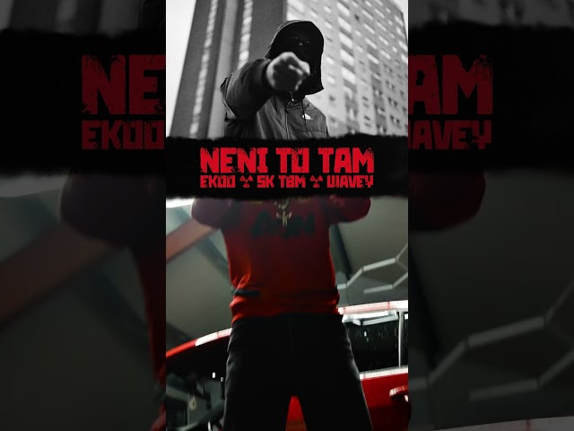 Ekoo - Není To Tam ( ft SK TBM & Wavey ) Trailer 3 class=