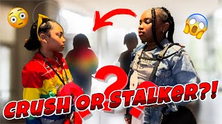 CRUSH or STALKER? (Secret Crush 2.0 ep.2)