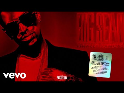 Big Sean - Don't Tell Me You Love Me (10th Anniversary / Audio)