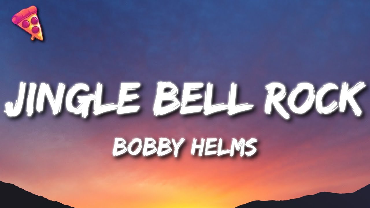 Bobby Helms   Jingle Bell Rock