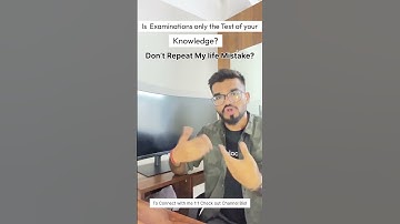Is Examinations only the Test of your Knowledge? If u are thinking yes  u are wrong #life #examtips