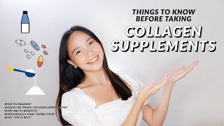 COLLAGEN SUPPLEMENT BENEFITS | THINGS YOU NEED TO KNOW BEFORE TAKING COLLAGEN SUPPLEMENTS