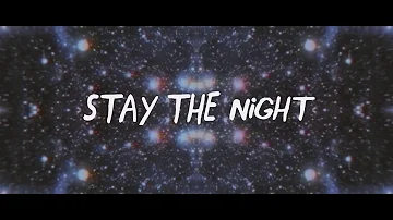 Stay the night (lyric video)