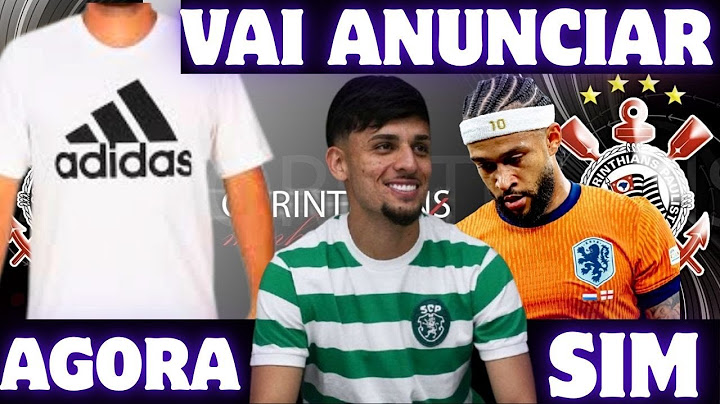 Corinthians Próximo De Anunciar! Pode Comemorar Fiel