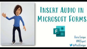 Insert Audio in Microsoft Forms
