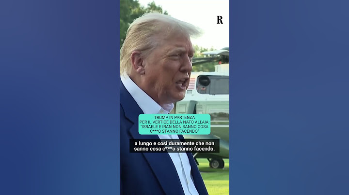 Trump: "Iran e Israele non sanno cosa c***o stanno facendo"