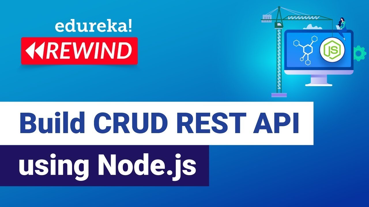 Build CRUD REST API using Node.js | Node.js Training | Edureka | Web Dev Rewind - 6