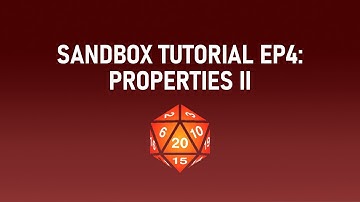 Sandbox for Foundry VTT (4) - Properties II