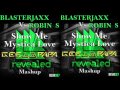 Blasterjaxs  robin s  show me mystica love gee le papa mashup