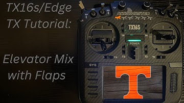 Radiomaster TX16s/Edge Tx: Elevator Mix with Flaps