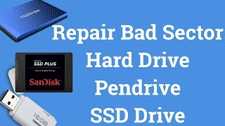 how to bad sector repair on hard drive or usb pendrive । erait