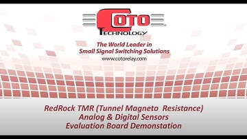 Coto Technology: RedRock TMR, Analog & Digital Sensors Demonstration