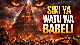 Siri Ya Mnara Wa Babeli Iliyofichwa Karne Nyingi