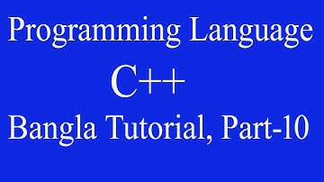 Programming Language .C++10 String.Bangla Tutorial.সহজ সরল বাংলায় সি++ শিখুন।