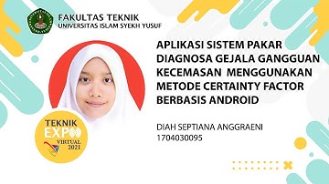 SISTEM PAKAR DIAGNOSA GEJALA GANGGUAN KECEMASAN DENGAN METODE CERTAINTY FACTOR BERBASIS MOBILE