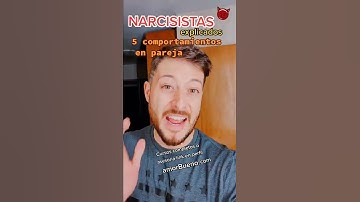 Thumbnail of ¿Cómo entender que es un Narcisista? y 5 comportamientos comunes en pareja #narcisista #narcisistas