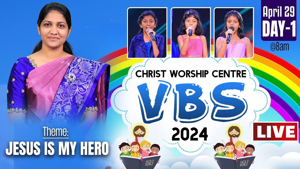 Online VBS   2024   Live  29th April  Day   01  Mrs Blessie Wesly  Christ Worship Centre