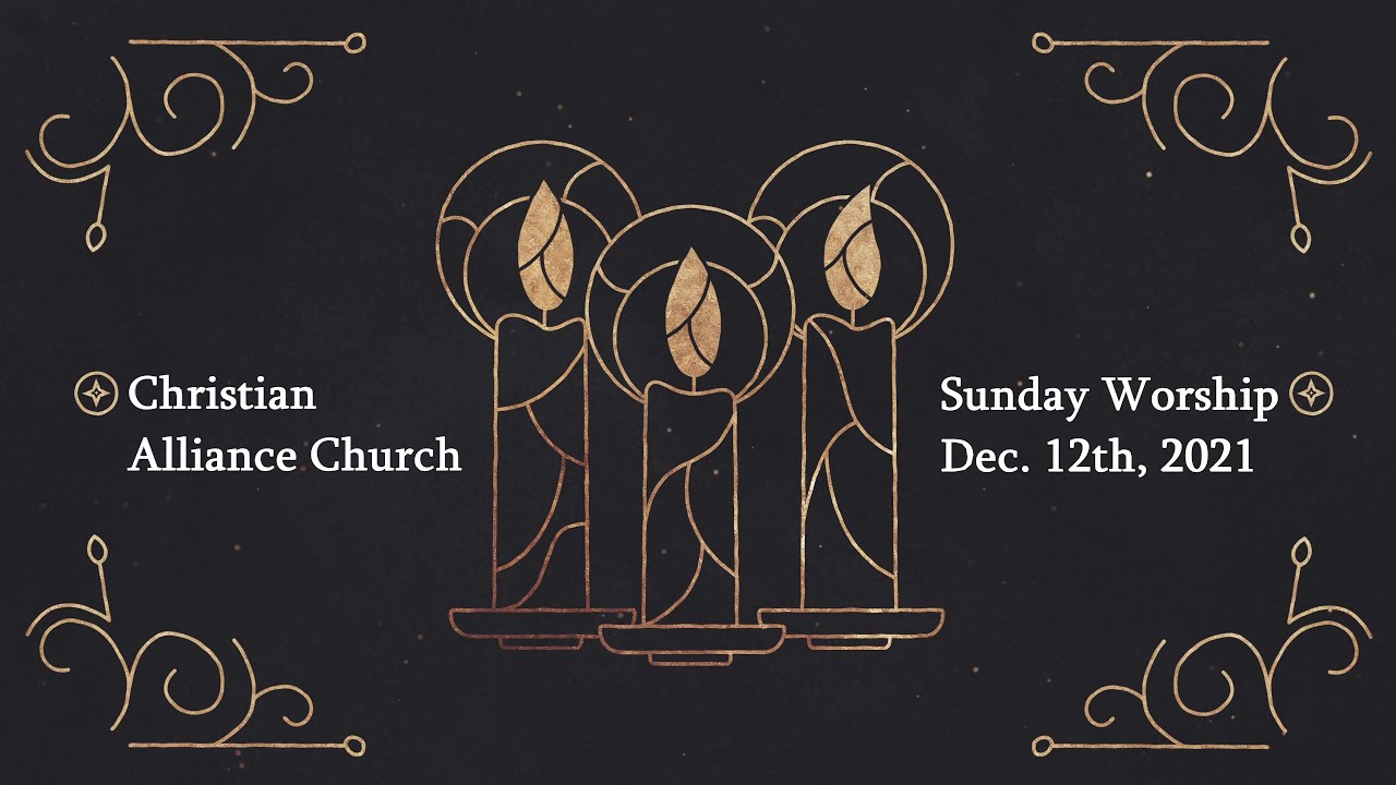 Willard Christian Alliance Church Live Service 12122021 YouTube