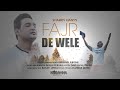 Fajr de wele by shamey hans morning devotional song