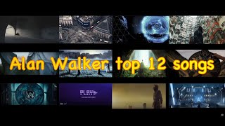 2024 Alan Walker top 12 songs (lyrics)