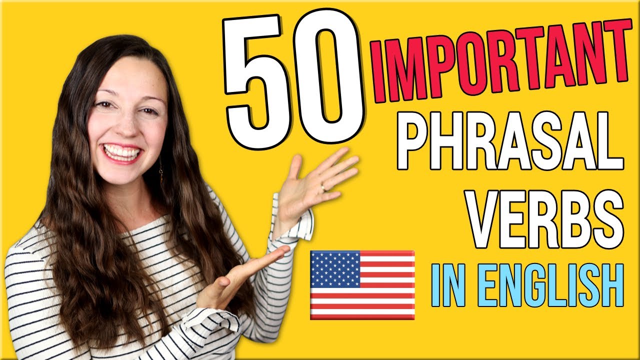 ⁣50 Important Phrasal Verbs in English