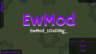 EW mod | Moomoo.io | op mod |with link