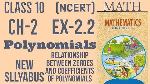 exercise 2.2 introduction class 10 polynomials ncert