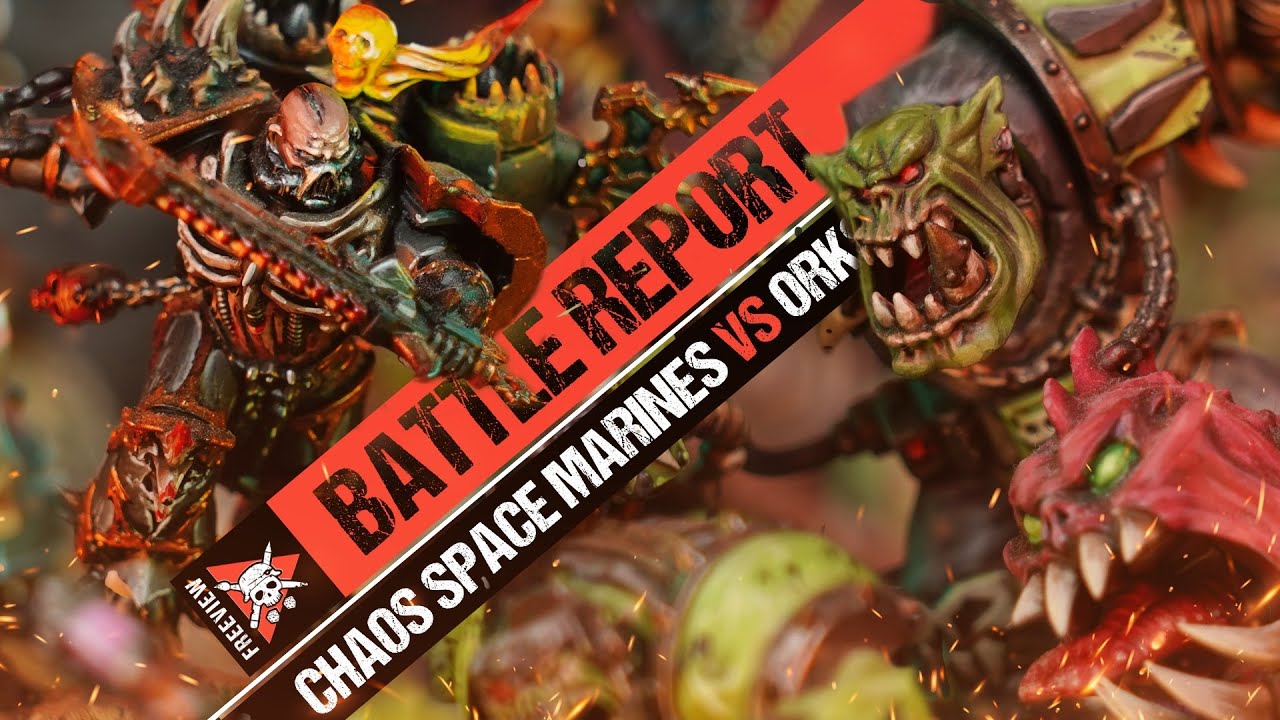 Chaos Space Marines vs Orks | Warhammer 40k Battle Report - YouTube